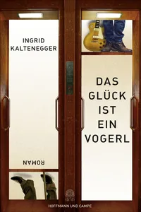 Das Glück ist ein Vogerl_cover