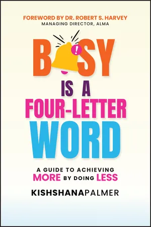 Busy Is a Four-Letter Word