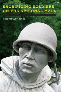 Sacrificing Soldiers on the National Mall_cover