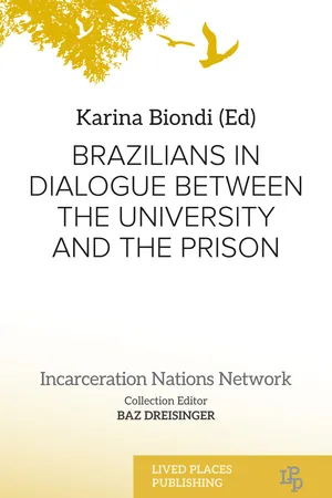 Brazilians in Dialogue Between the University and the Prison