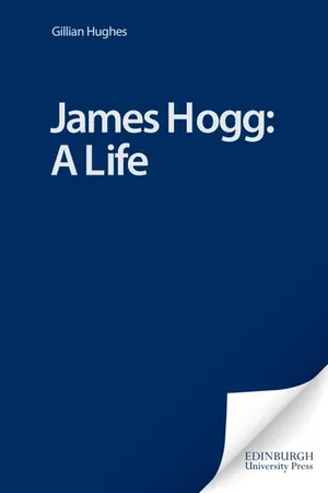 James Hogg: A Life