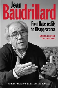 Jean Baudrillard: From Hyperreality to Disappearance_cover