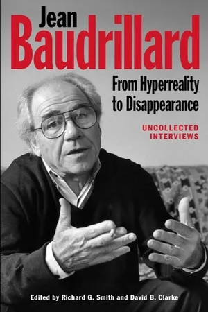Jean Baudrillard: From Hyperreality to Disappearance