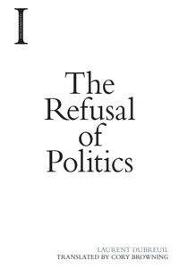 The Refusal of Politics_cover
