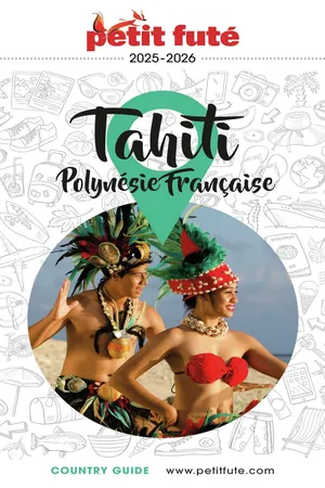 TAHITI - POLYNÉSIE 2025/2026 Petit Futé