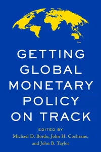 Getting Global Monetary Policy on Track_cover