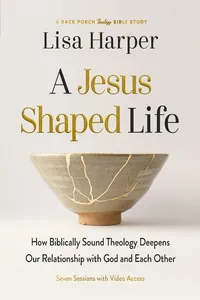 A Jesus-Shaped Life Bible Study Guide plus Streaming Video_cover