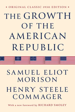 The Growth of the American Republic