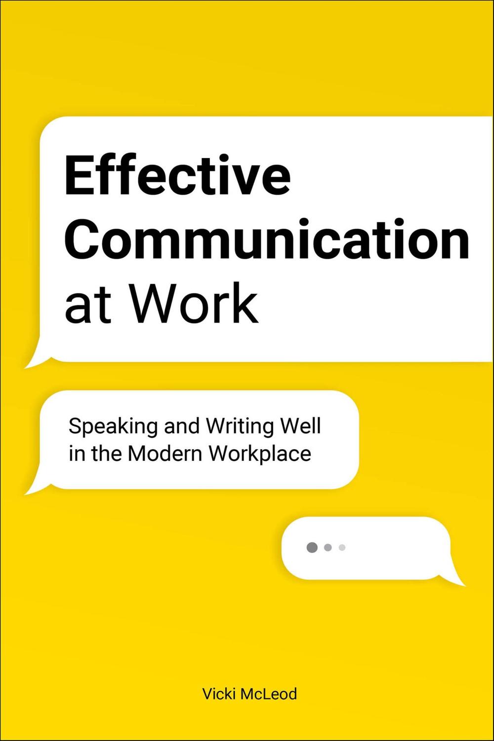 PDF] Effective Communication at Work by Vicki McLeod | 9781646115921