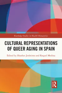 Cultural Representations of Queer Aging in Spain_cover