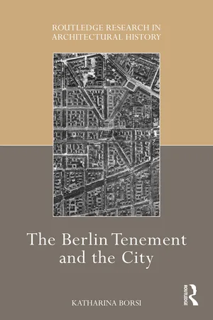 The Berlin Tenement and the City