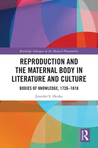 Reproduction and the Maternal Body in Literature and Culture_cover