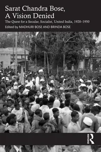 Sarat Chandra Bose, A Vision Denied_cover