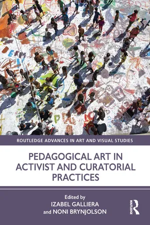 Pedagogical Art in Activist and Curatorial Practices