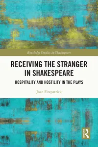 Receiving the Stranger in Shakespeare_cover