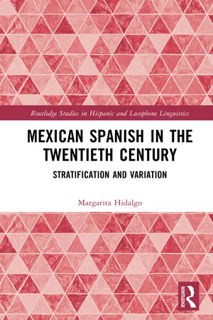 Mexican Spanish in the Twentieth Century