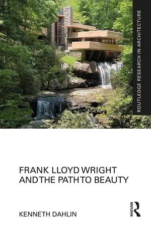 Frank Lloyd Wright and the Path to Beauty