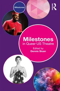 Milestones in Queer US Theatre_cover