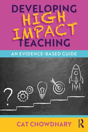 Developing High Impact Teaching: An Evidence-Based Guide