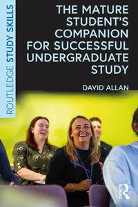 The Mature Student’s Companion for Successful Undergraduate Study_cover