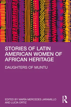 Stories of Latin American Women of African Heritage