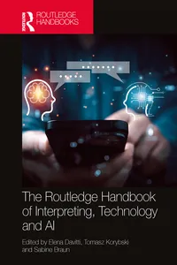 The Routledge Handbook of Interpreting, Technology and AI_cover