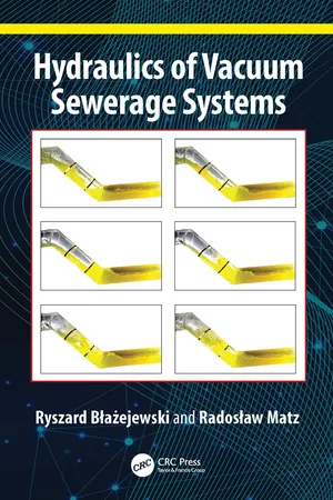 Hydraulics of Vacuum Sewerage Systems