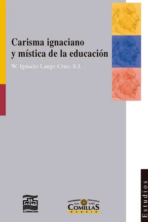 Carisma ignaciano y mística de la educación