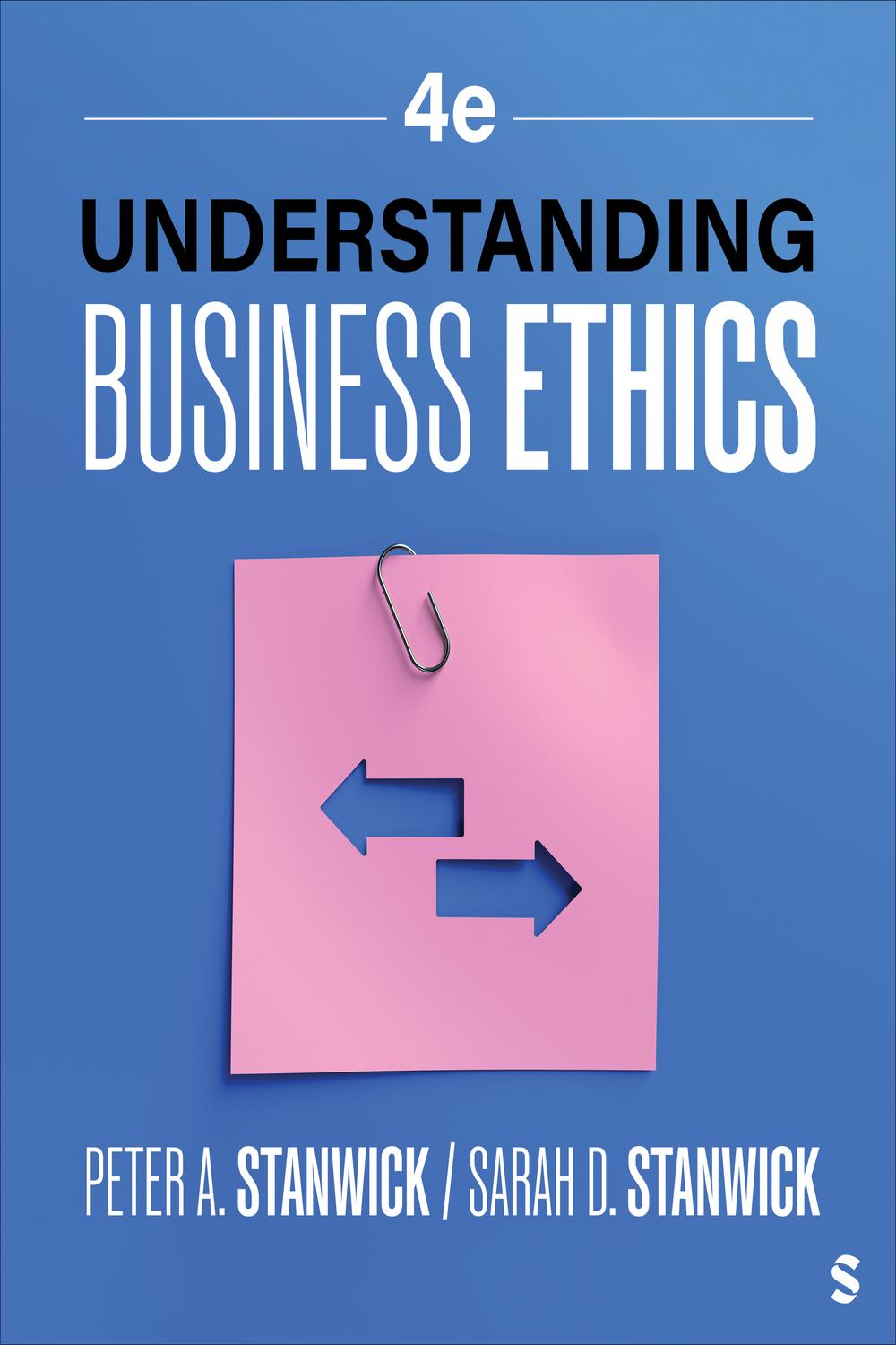 PDF] Understanding Business Ethics by Peter A. Stanwick, 4th