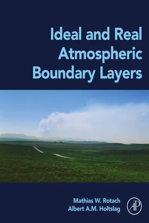 Ideal and Real Atmospheric Boundary Layers