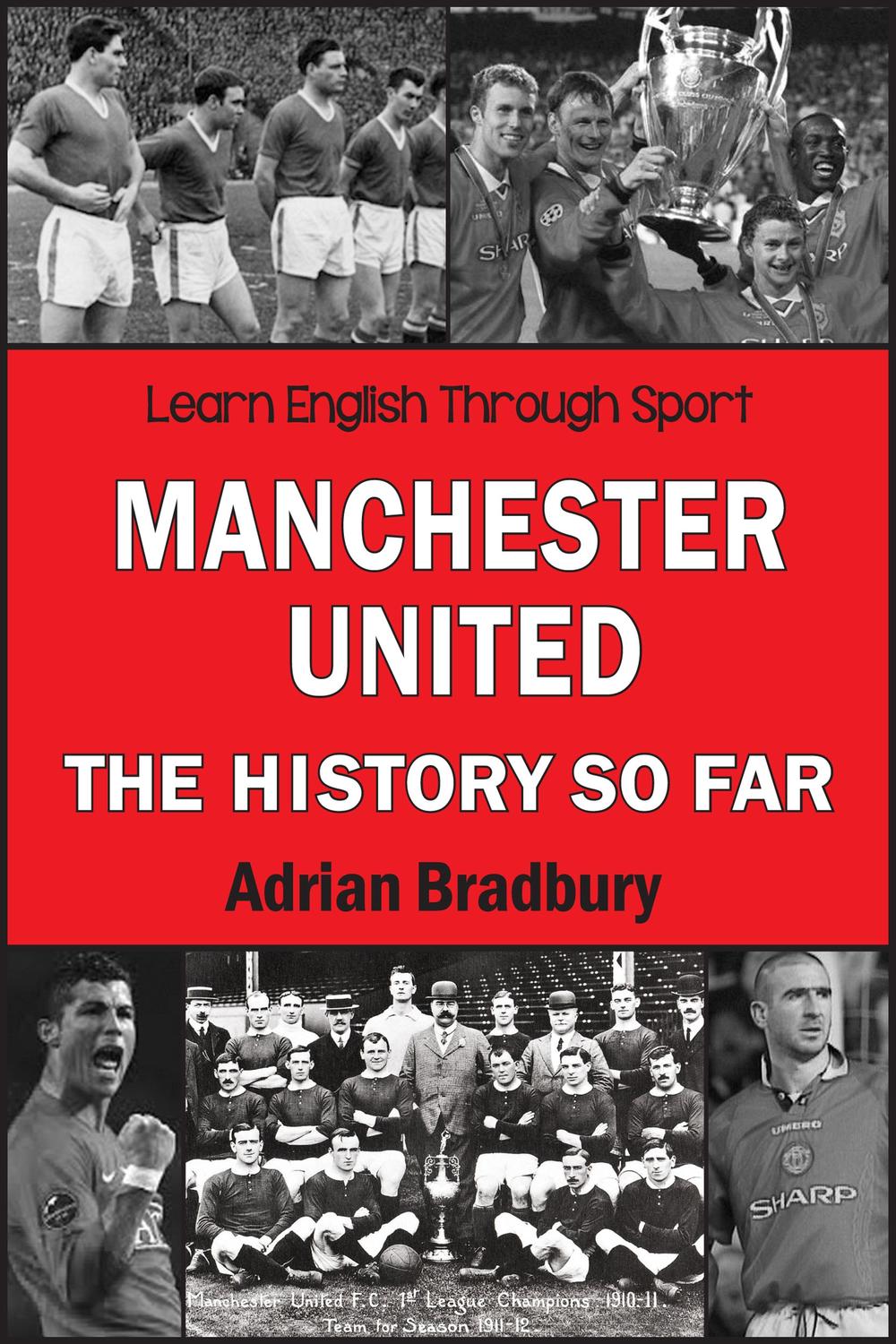 その他 Manchester United - The Official History PDF] Manchester United, The History So Far by Adrian Bradbury