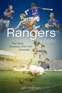 Rangers v Celtic_cover