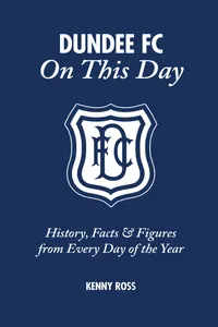 Dundee FC On This Day_cover