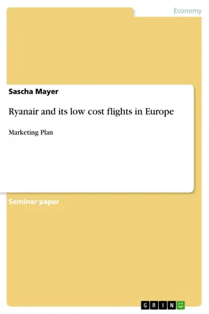 Ryanair and its low cost flights in Europe
