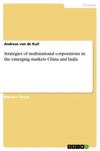 Strategies of multinational corporations in the emerging markets China and India_cover