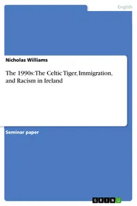 The 1990s: The Celtic Tiger, Immigration, and Racism in Ireland_cover