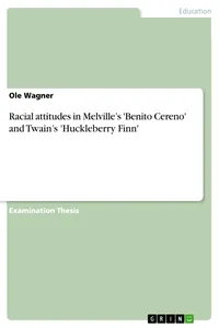 Racial attitudes in Melville's 'Benito Cereno' and Twain's 'Huckleberry Finn'_cover