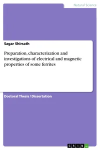 Preparation, characterization and investigations of electrical and magnetic properties of some ferrites_cover