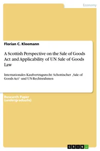 A Scottish Perspective on the Sale of Goods Act and Applicability of UN Sale of Goods Law_cover