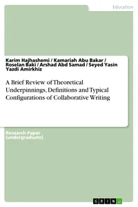 A Brief Review of Theoretical Underpinnings, Definitions and Typical Configurations of Collaborative Writing_cover