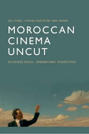 Moroccan Cinema Uncut