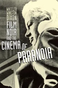 Film Noir and the Cinema of Paranoia_cover