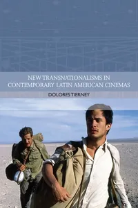 New Transnationalisms in Contemporary Latin American Cinemas_cover