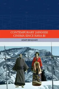 Contemporary Japanese Cinema Since Hana-Bi_cover