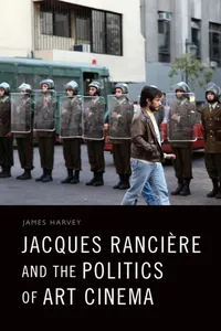 Jacques Rancière and the Politics of Art Cinema_cover