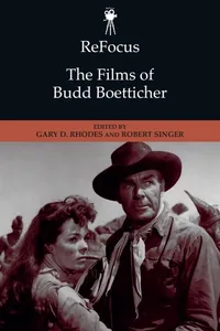 ReFocus: The Films of Budd Boetticher_cover