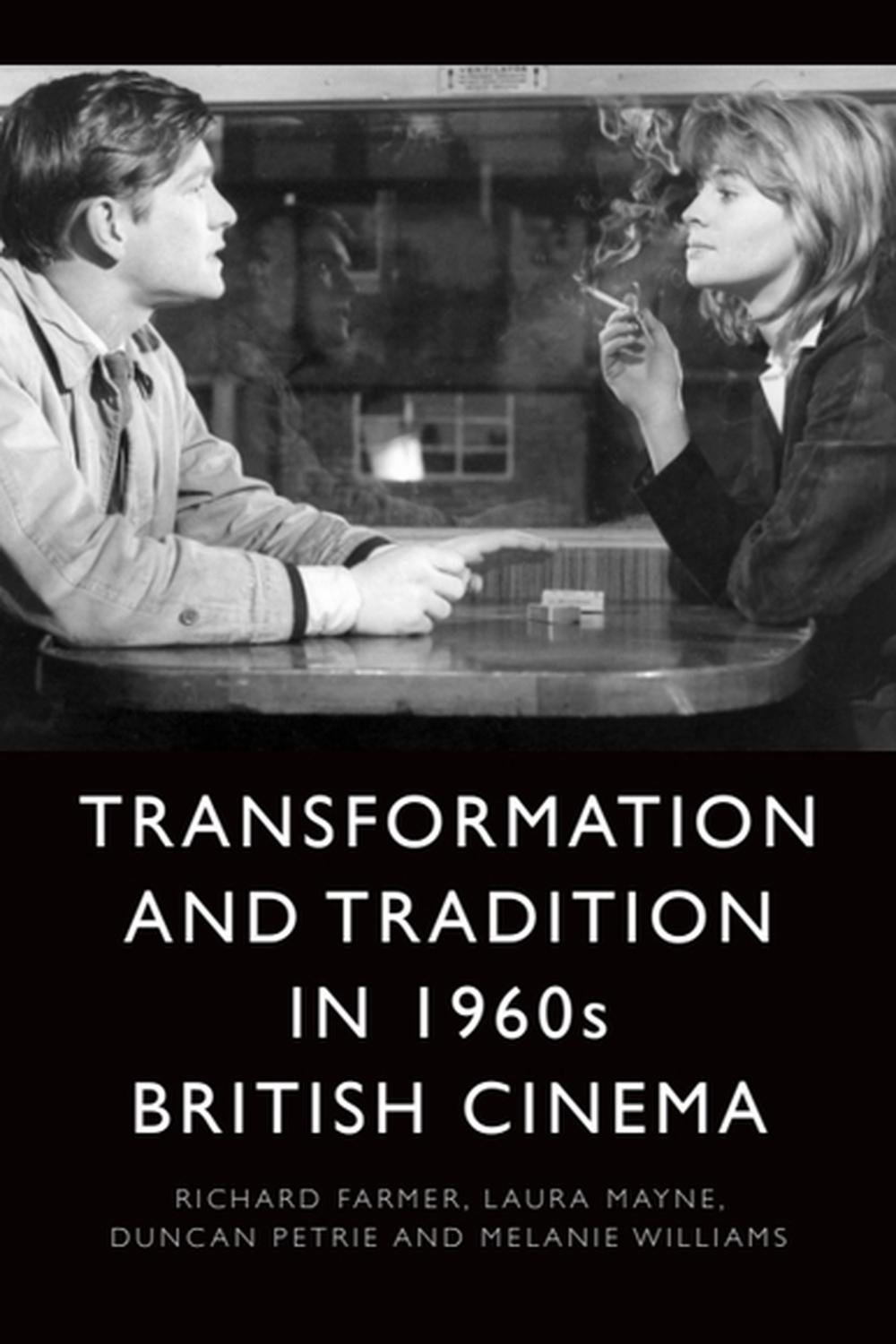 PDF] Transformation and Tradition in 1960s British Cinema by