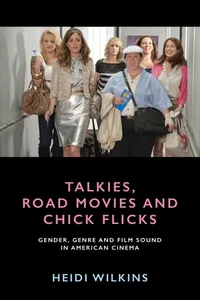 Talkies, Road Movies and Chick Flicks_cover