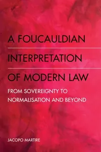 A Foucauldian Interpretation of Modern Law_cover