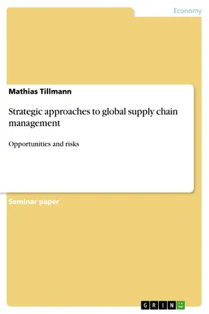 Strategic approaches to global supply chain management